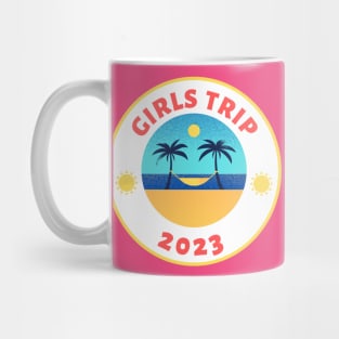 Girls Trip 2023 Mug